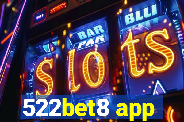 522bet8 app